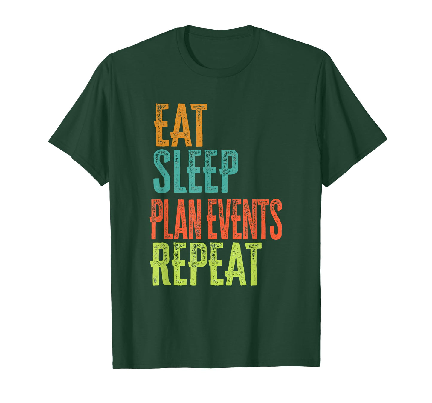 Retro Eat Sleep Plan Events Repeat Wedding Planner Manage T-Shirt