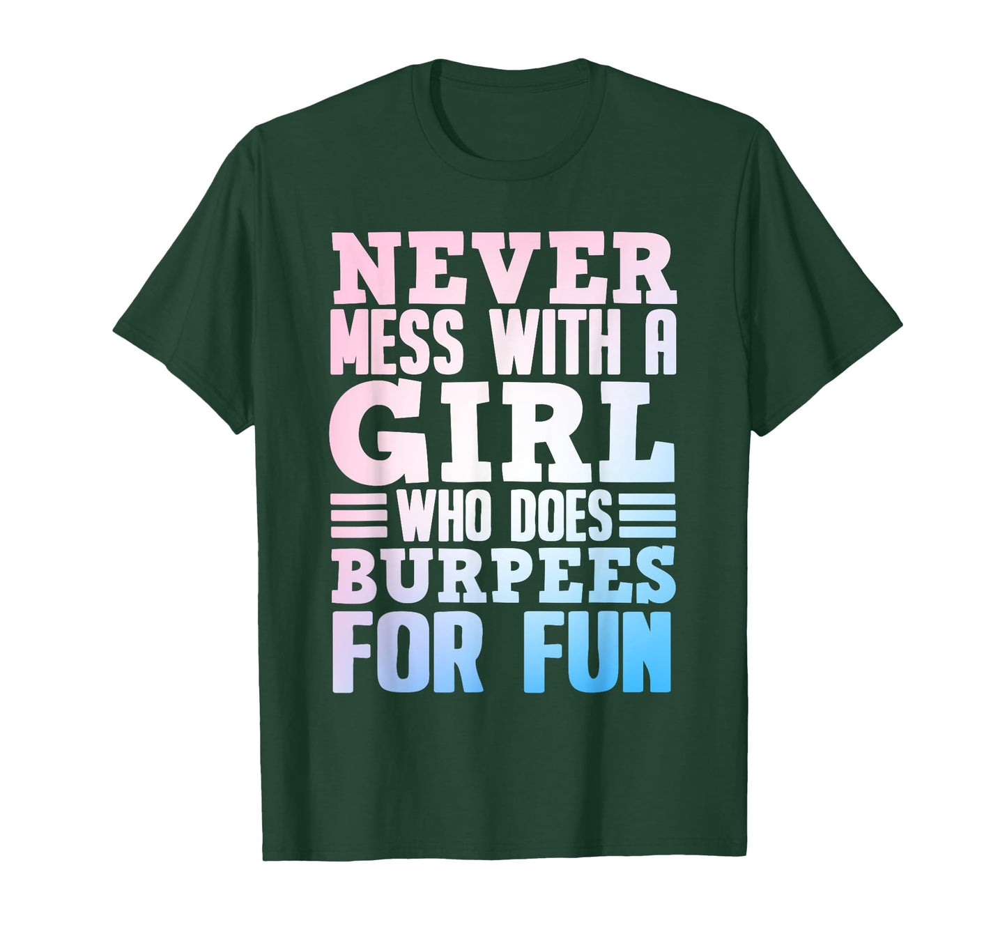 Funny Burpee Art For Girls Women Fitness Workout Gym Burpees T-Shirt