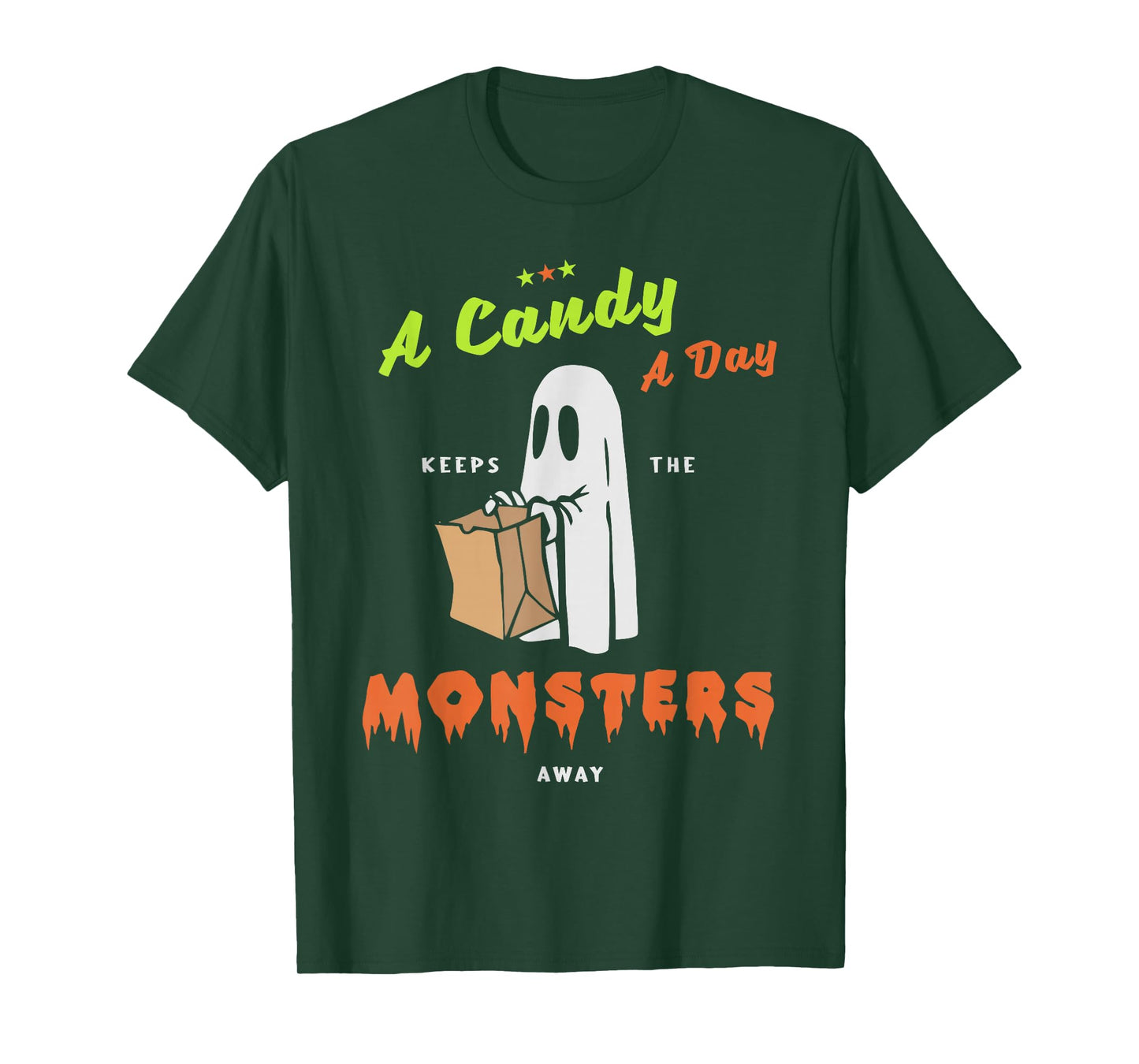 A Candy a Day Keep The Monsters Away Halloween Design T-Shirt