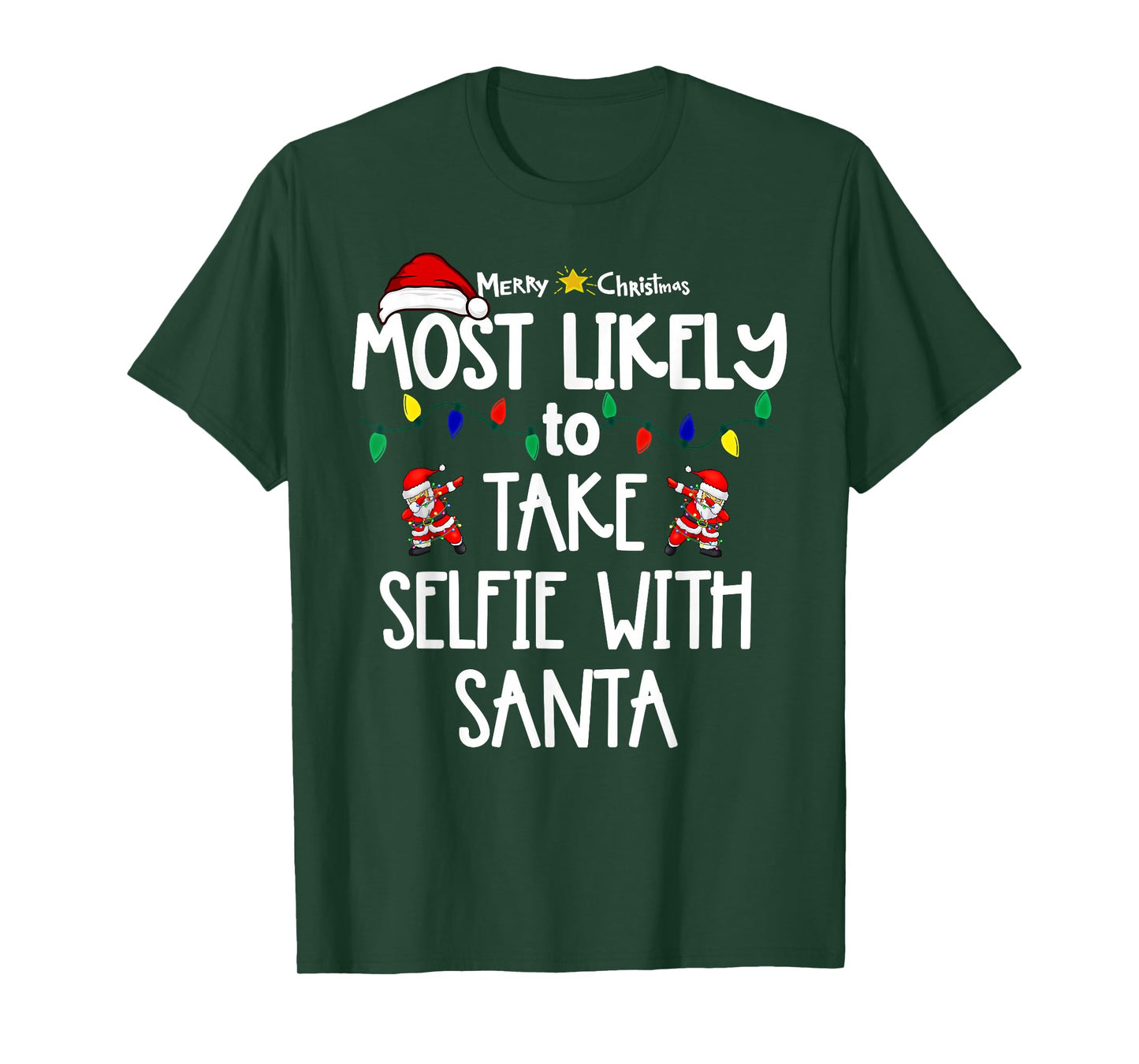 Most Likely to Christmas Shirt Matching Family Pajamas Funny T-Shirt