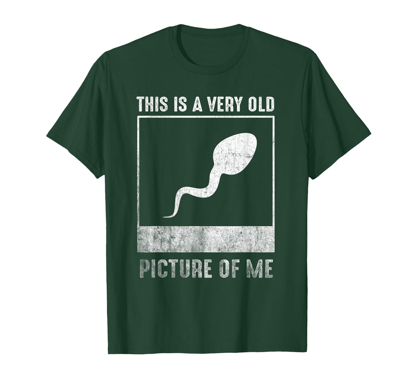 This is a very old picture of me funny sperm T-Shirt