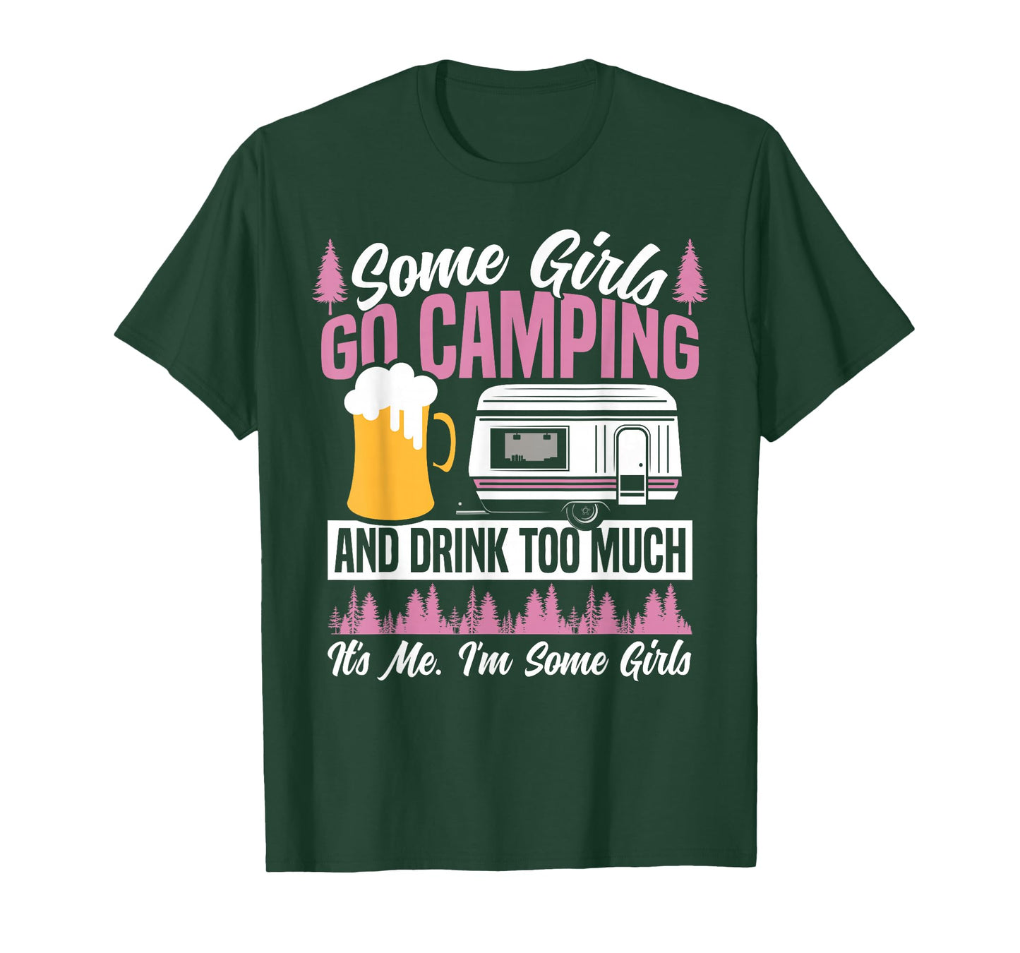 Motorhome Camping Retro Beer Some Girls Go Camping and Drink T-Shirt