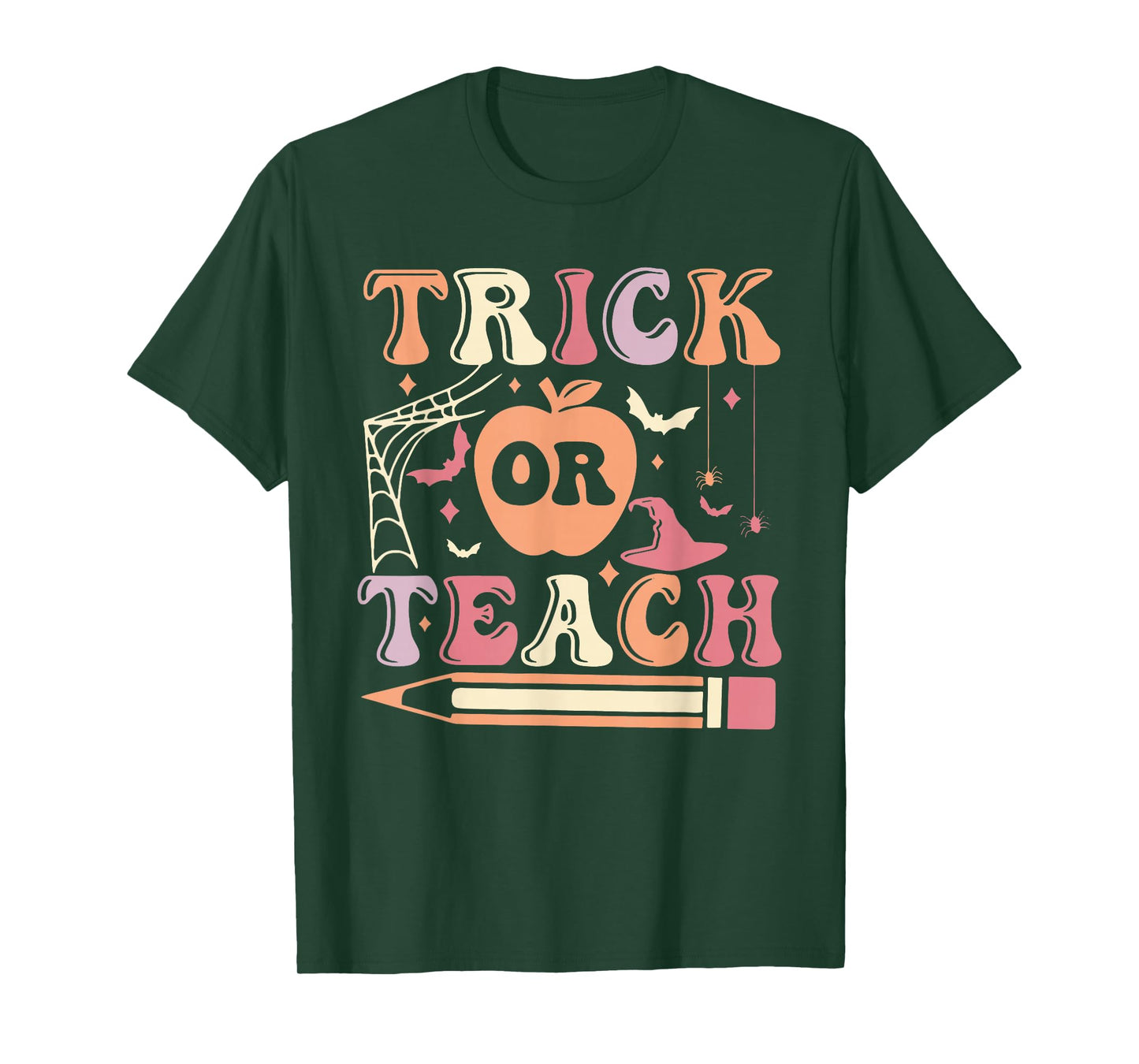 Trick or Teach Teacher Halloween T-Shirt