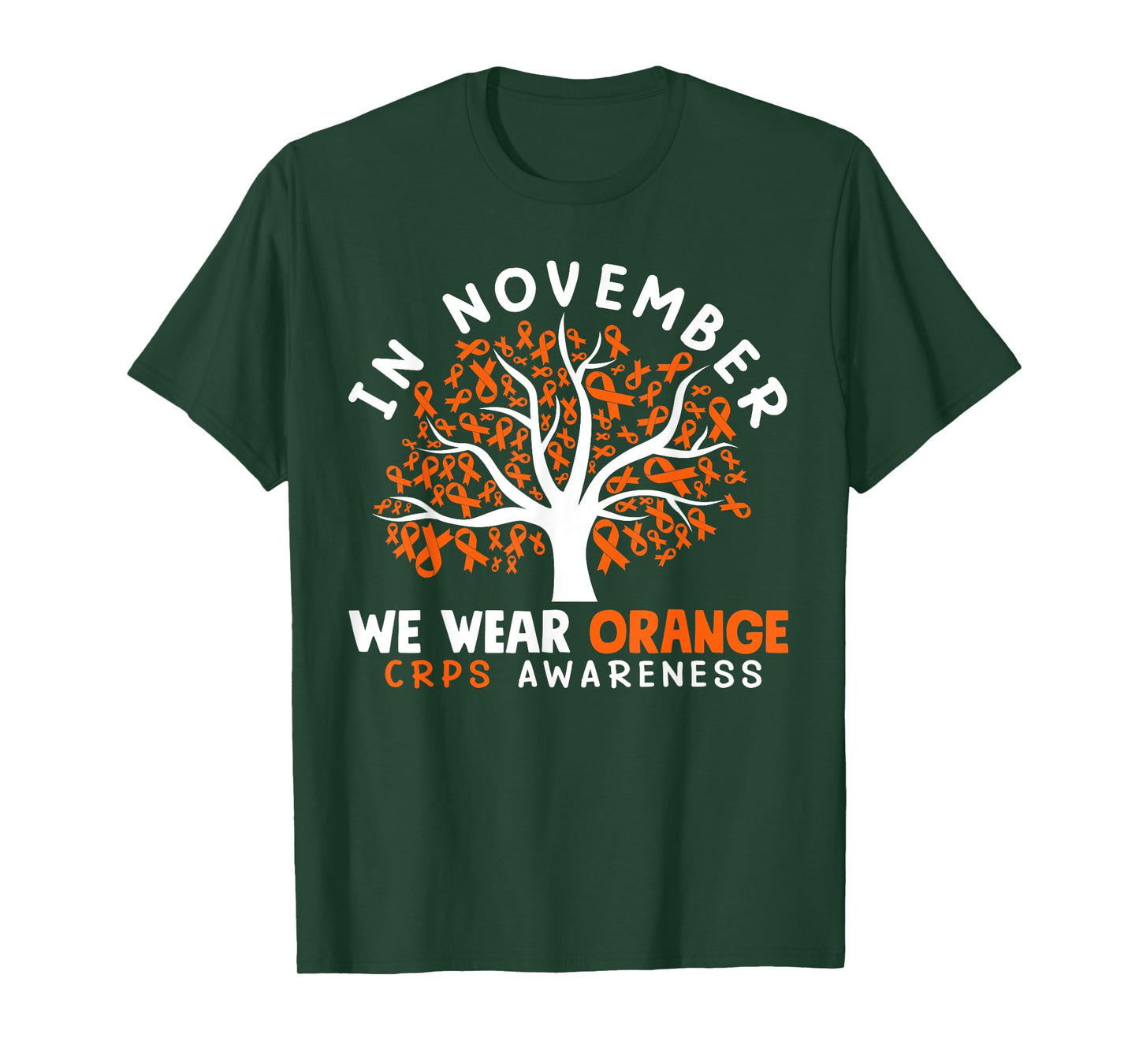 In November We Wear Orange Ribbon CRPS Awareness T-Shirt