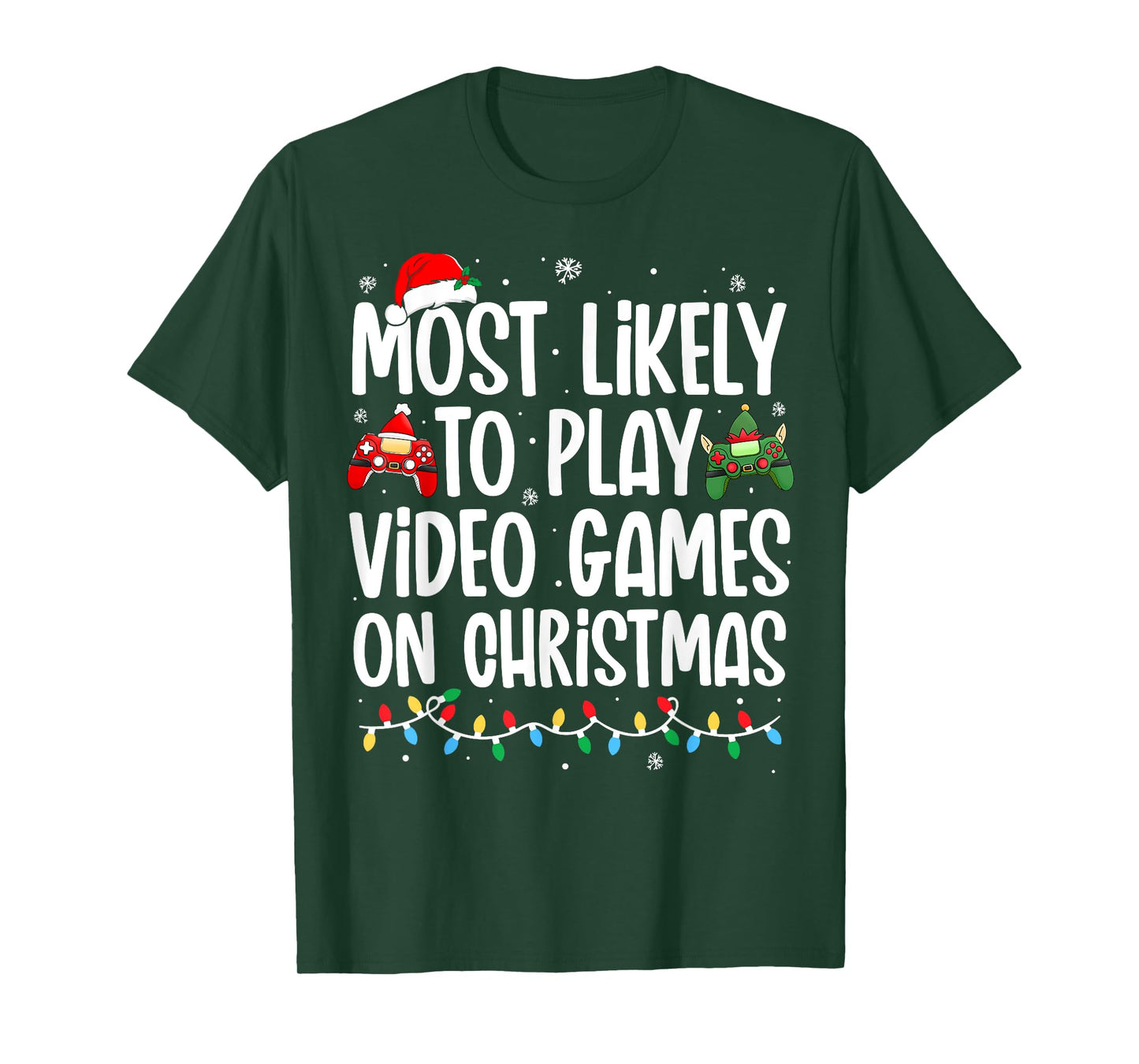 Most Likely To Play Video Games on Christmas Family Matching T-Shirt