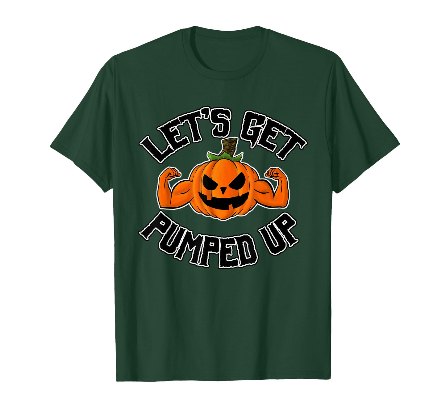 Funny Let's Get Pumped Up Pumpkin Muscle Arms T-Shirt