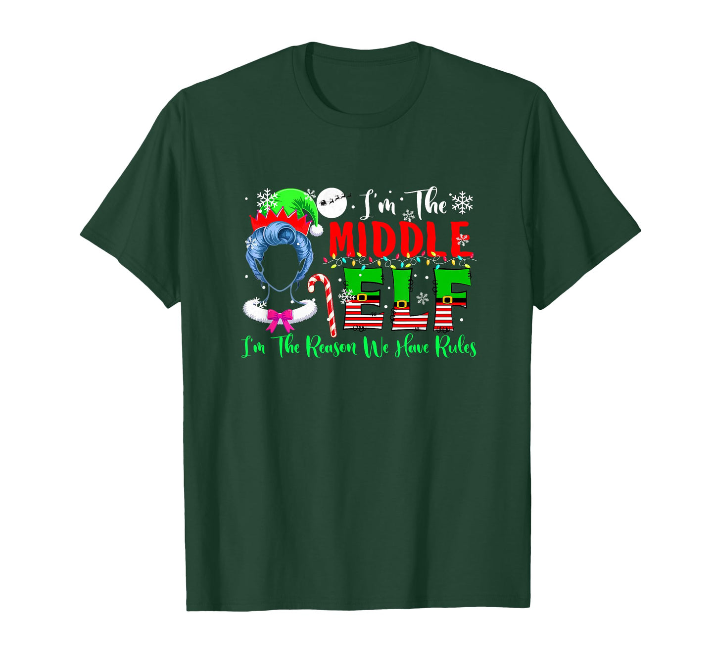 Middle Elf Funny Joke Reason Rules Christmas Family Group T-Shirt