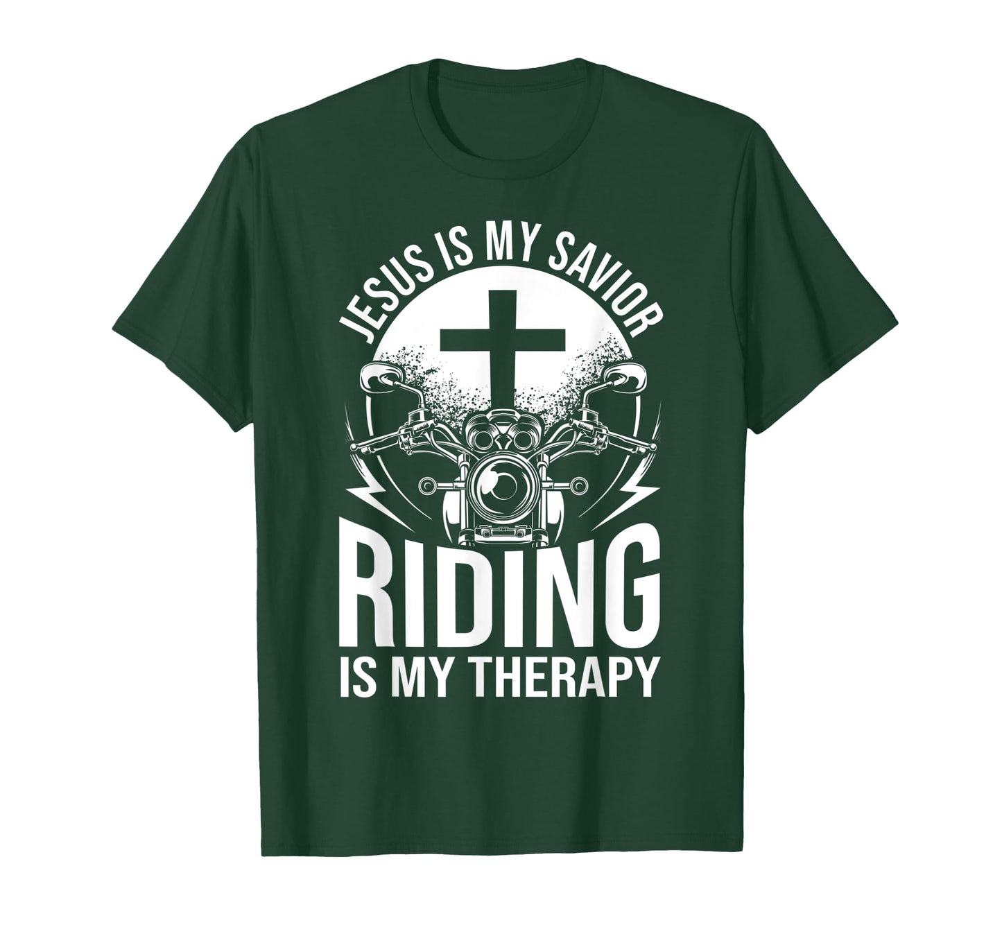 Motorcyclist Outfit Jesus Is My Savior Riding Is My Therapy T-Shirt