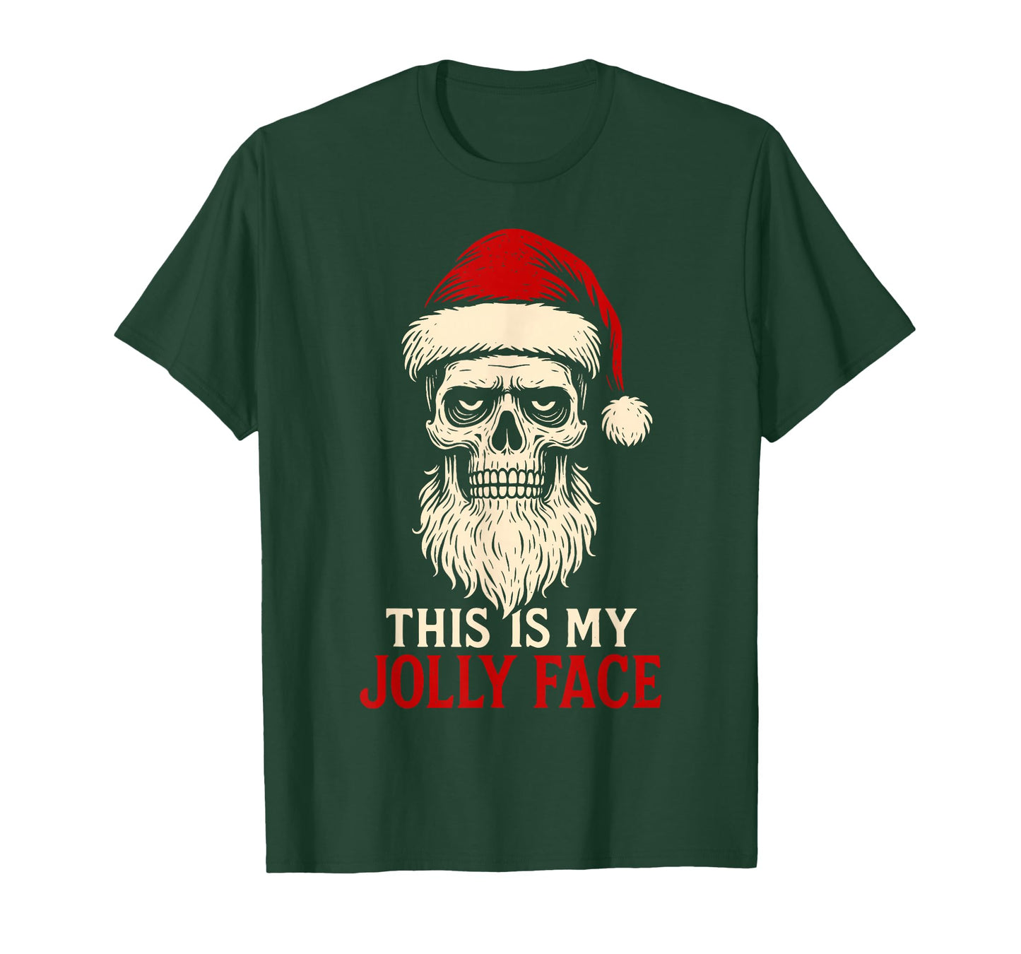 This is My Jolly Face Funny Skeleton Santa Goth Xmas T-Shirt
