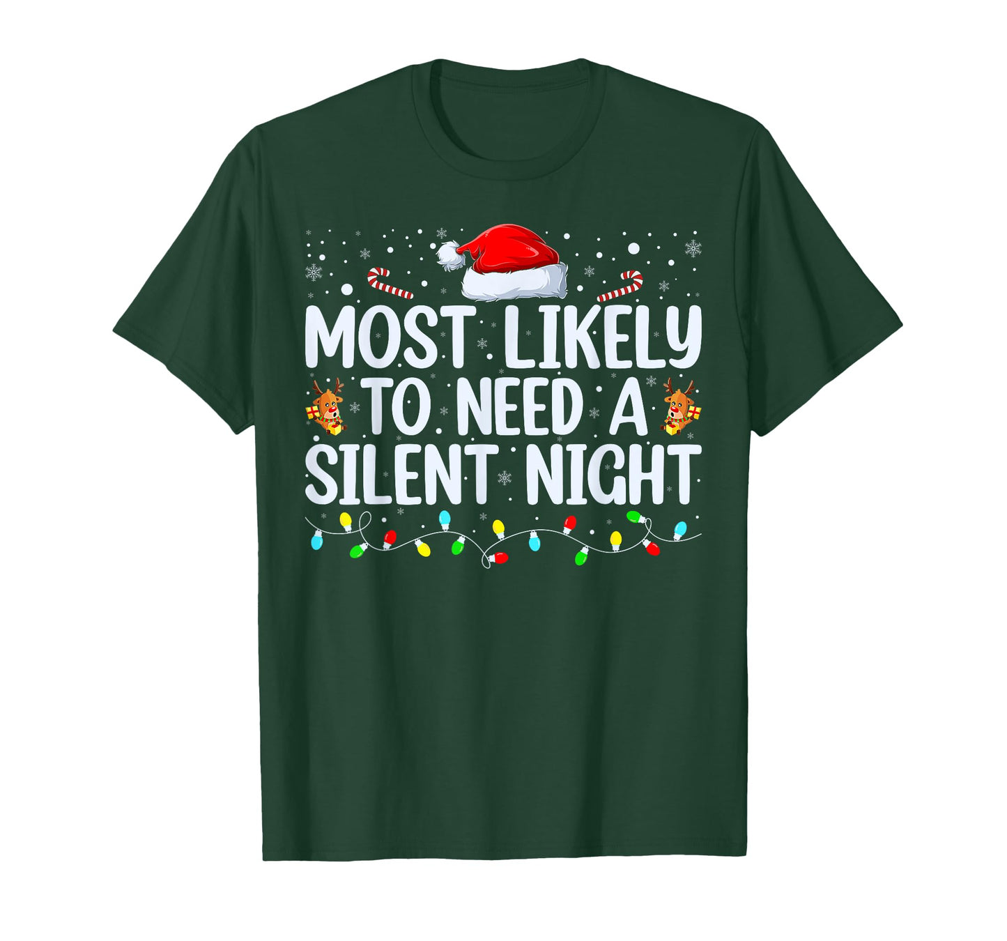 Most Likely to need a silent night Family Christmas Pajamas T-Shirt