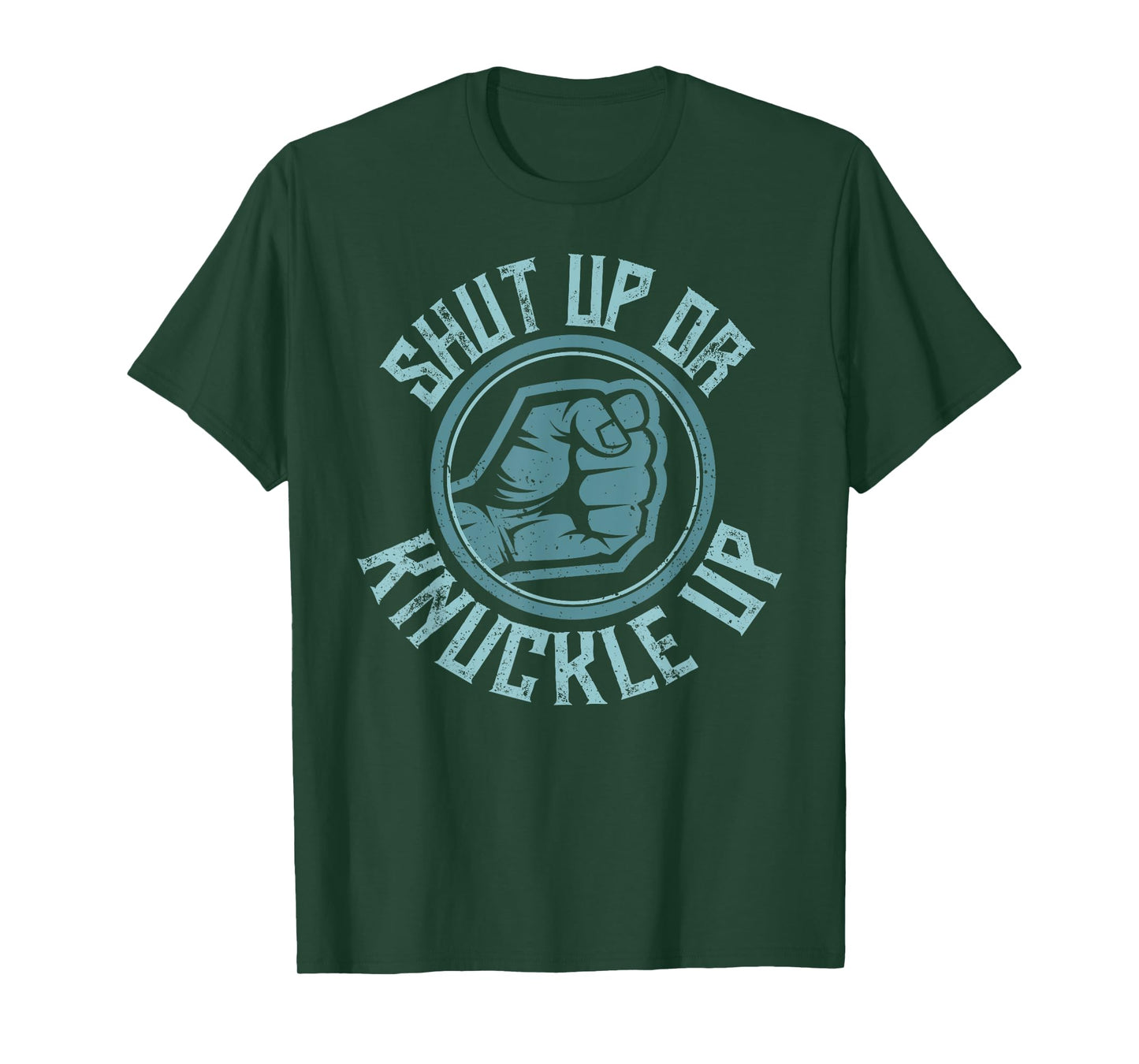 Bare-Knuckle Boxing - Shut Up or Knuckle Up T-Shirt