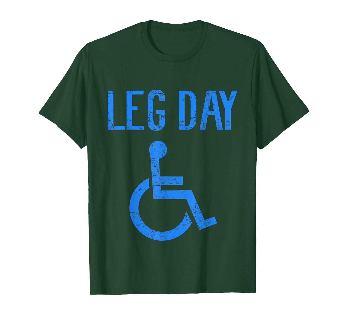 Funny Handicap Leg Day Gym Workout Bodybuilding Wheelchair T-Shirt