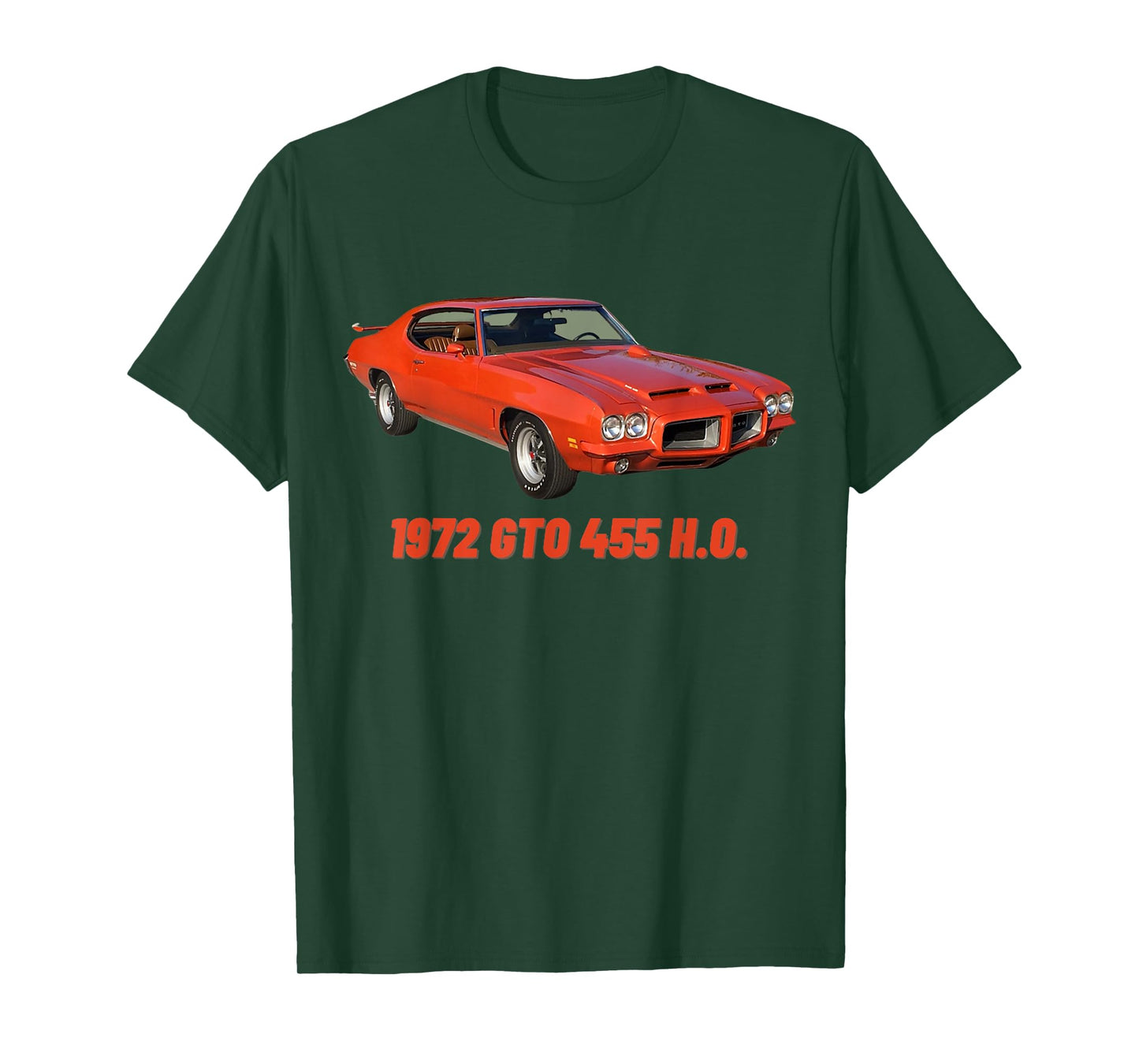 1972 72 GTO 455 H.O Classic Car Old School Muscle Car T-Shirt
