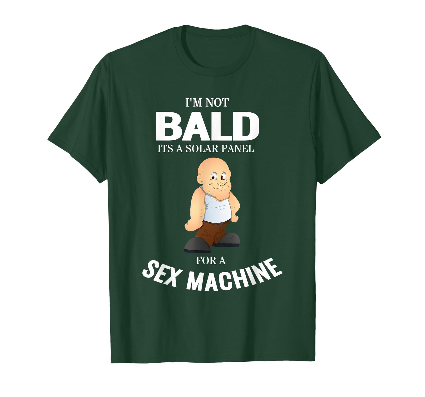 Funny Tshirt "I'm Not Bald, It's A Solar Panel for Men Women T-Shirt