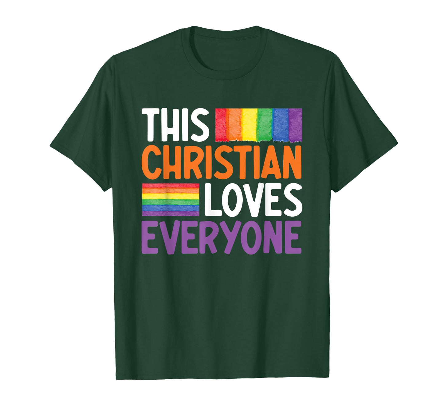 This Christian Loves Everyone Funny Gay Christian Gay Jesus T-Shirt