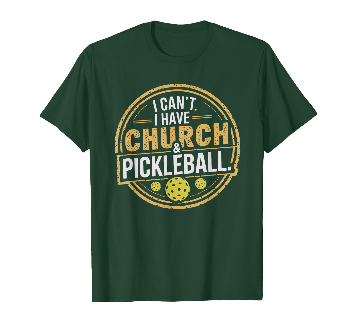 Pickleball Funny Pickleball Designs I Can't I Have Church And Pickleball Unisex T-Shirt Black Small