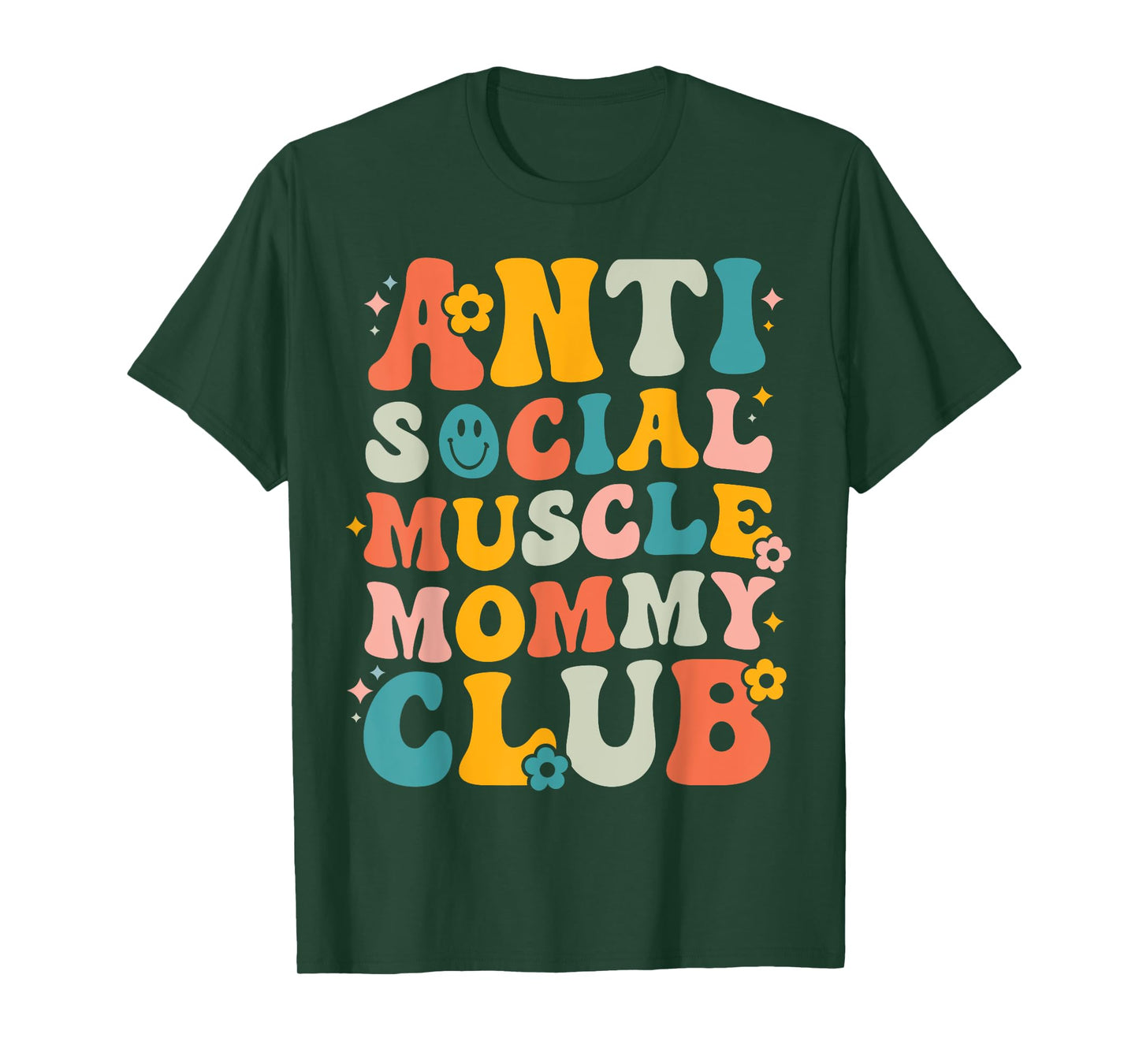 Anti Social Muscle Mommy Club Groovy Pump Cover Funny T-Shirt