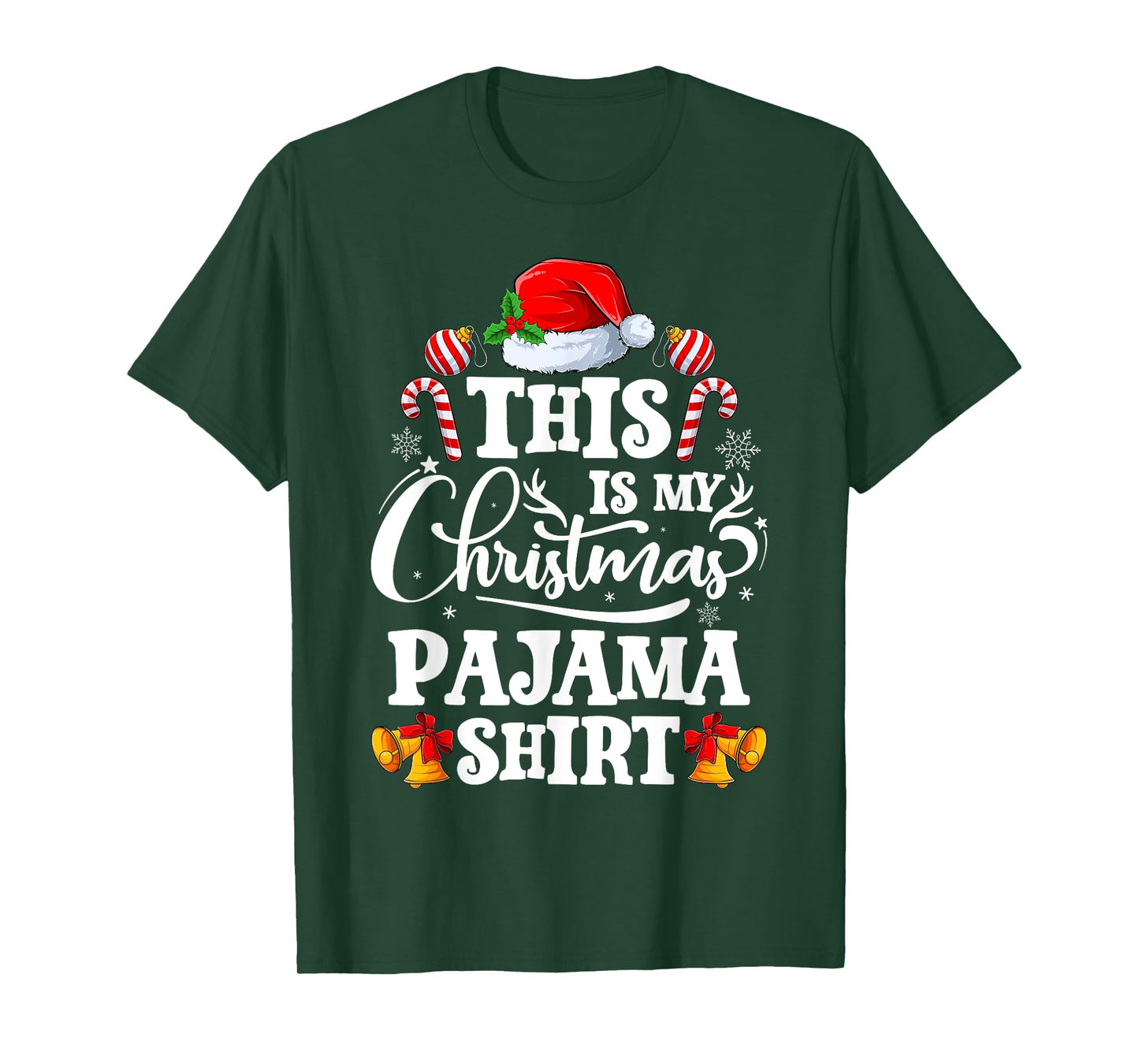 This is My Christmas Pajama Shirt Funny Xmas Santa Hat T-Shirt