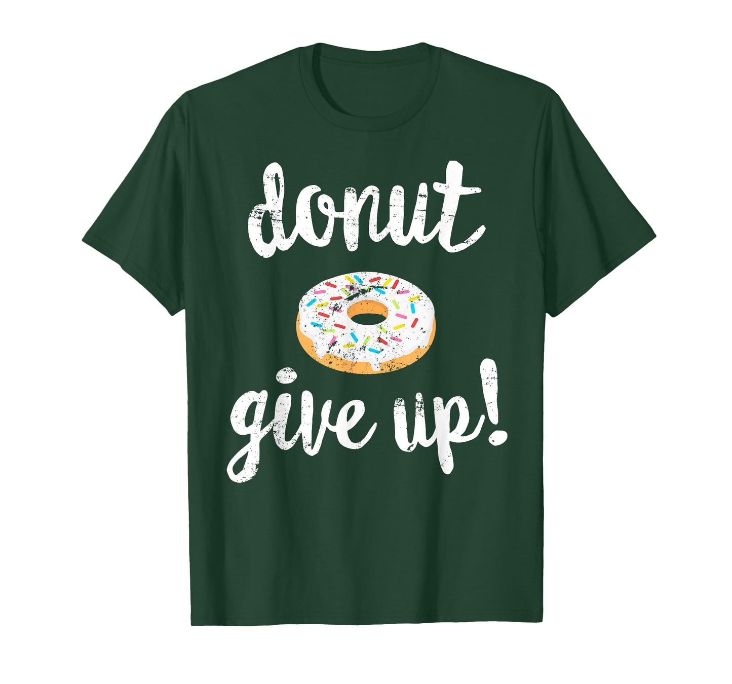 Donut Workout T-Shirt, Funny Doughnut Give Up Fitness T-Shirt