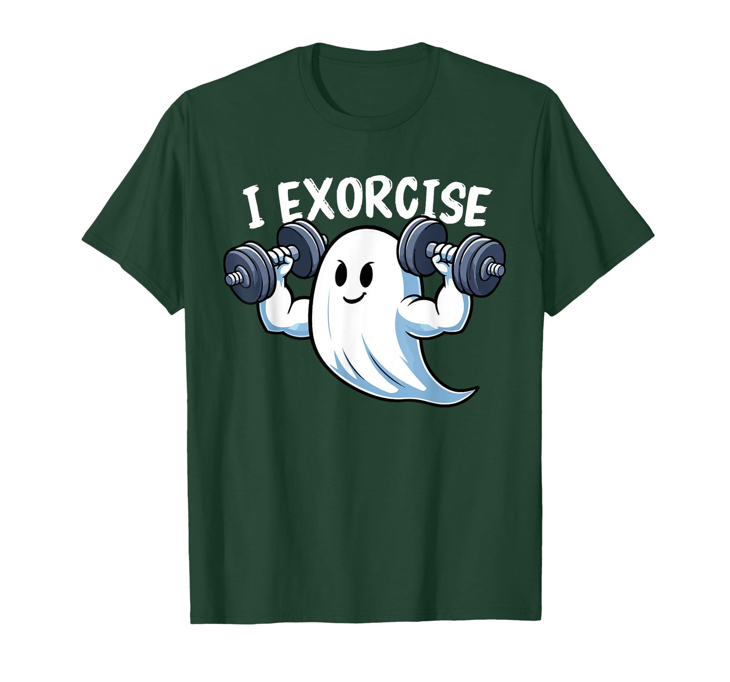 I Exorcise Halloween Spooky Funny Quote Ghosts Workout Gym T-Shirt