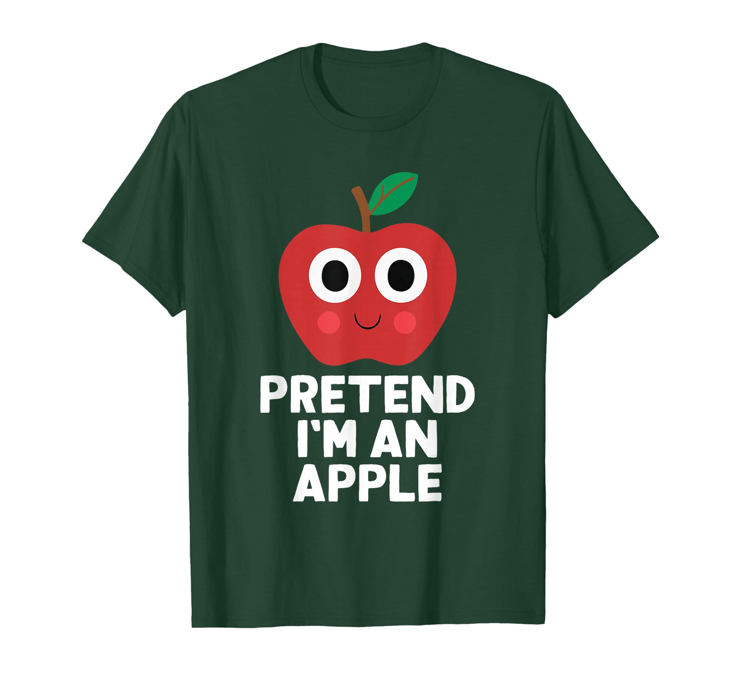 Easy Pretend I'm A Apple Costume Halloween Funny T-Shirt