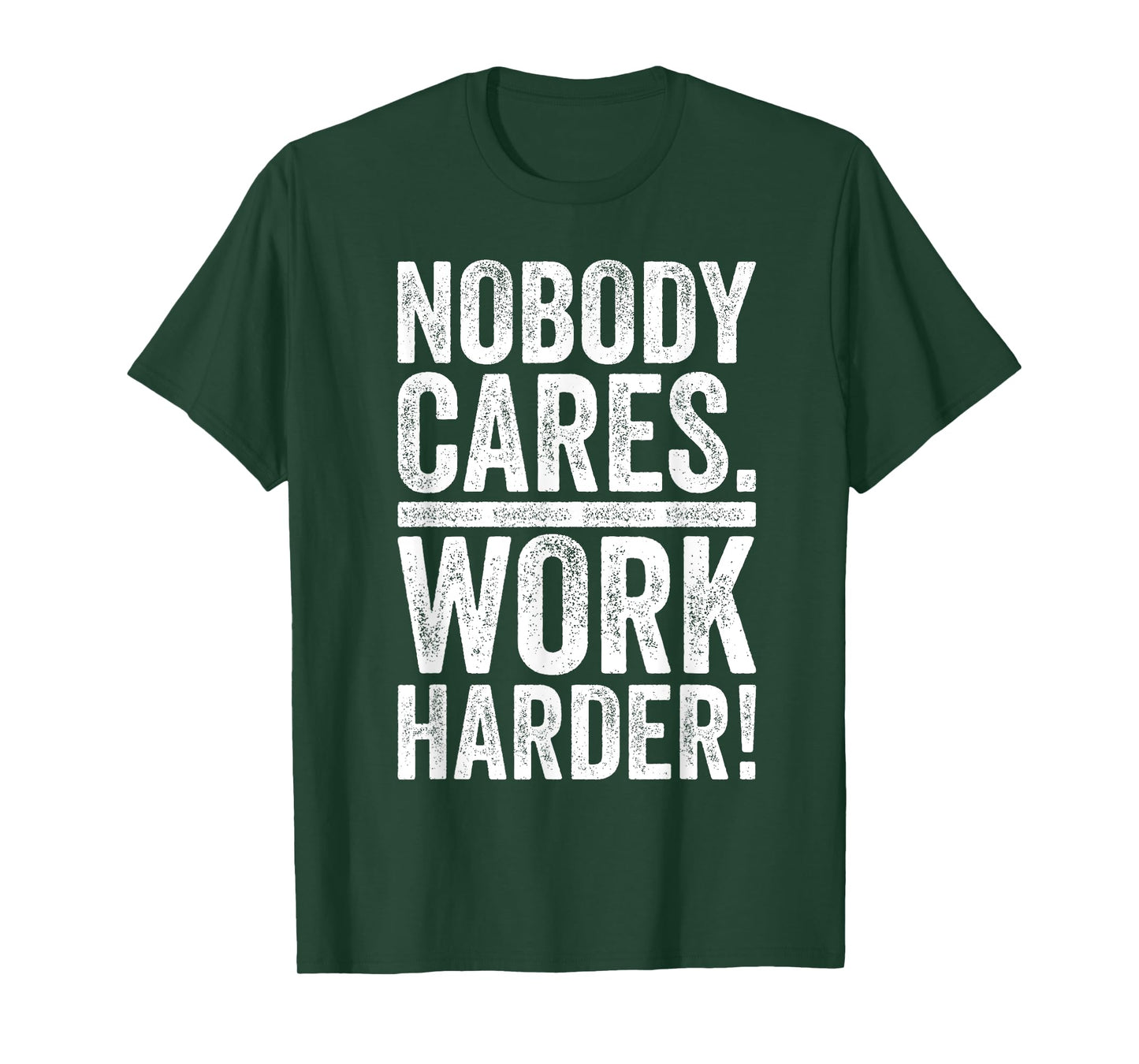 Retro Nobody Cares Work Harder Funny Fitness Motivation Gift T-Shirt