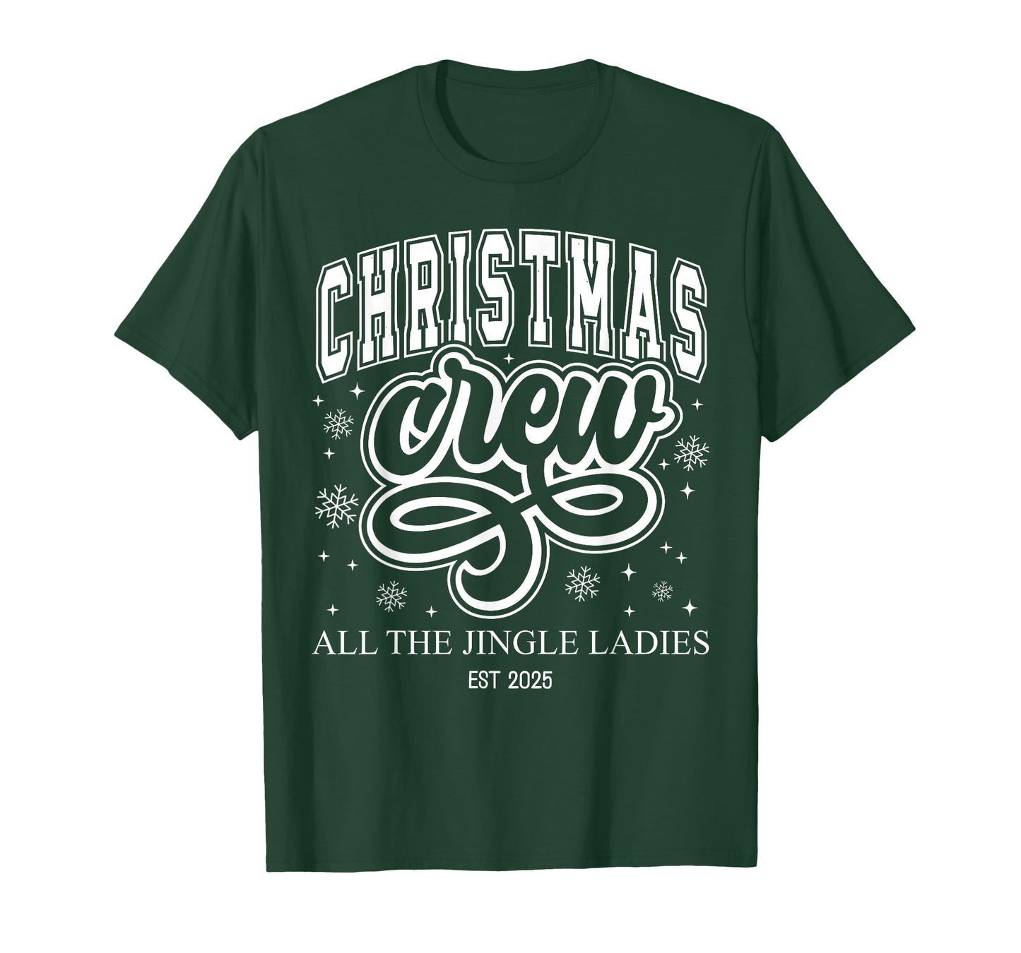 Retro All The Jingle Christmas Crew Ladies Est 2025 Winter T-Shirt