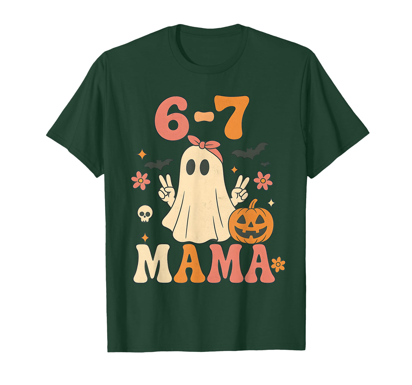 67 Mama Ghost Halloween Groovy Retro Six Seven Mom Funny T-Shirt