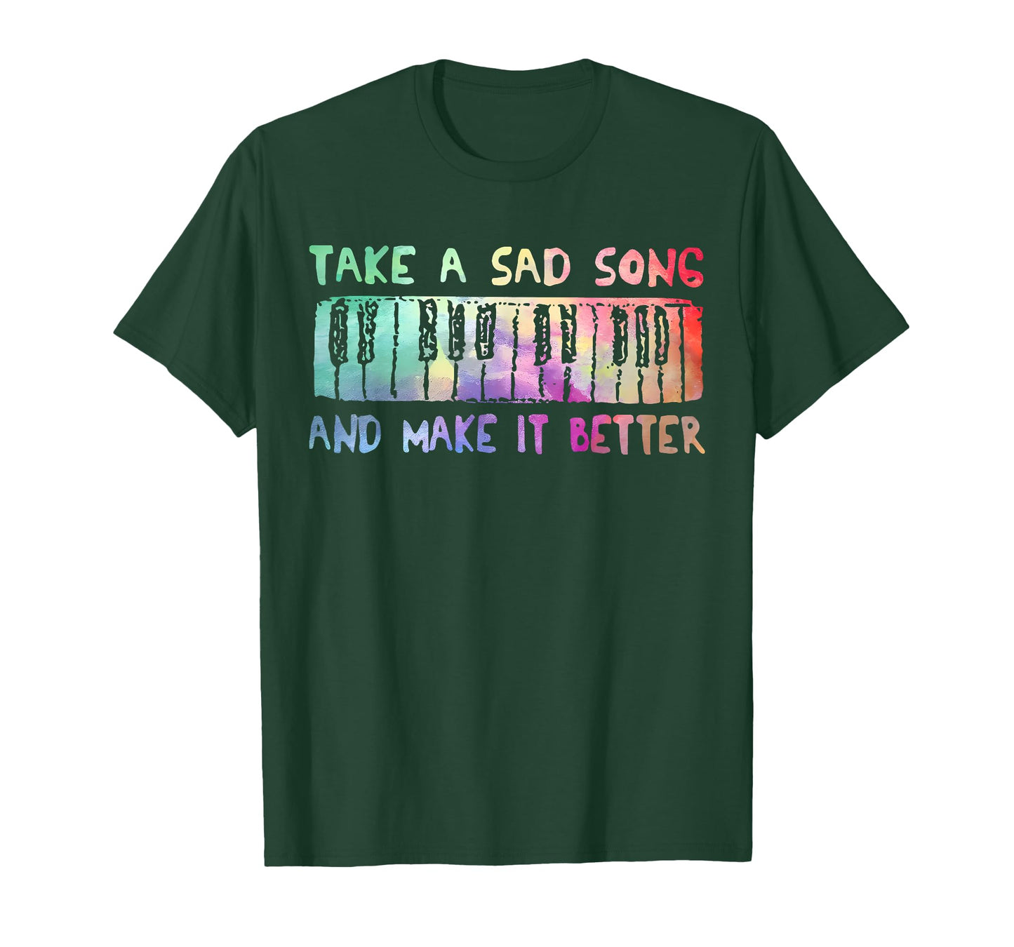 Take A Sad Song and Vintage Make It Better Tie Dye Music T-Shirt