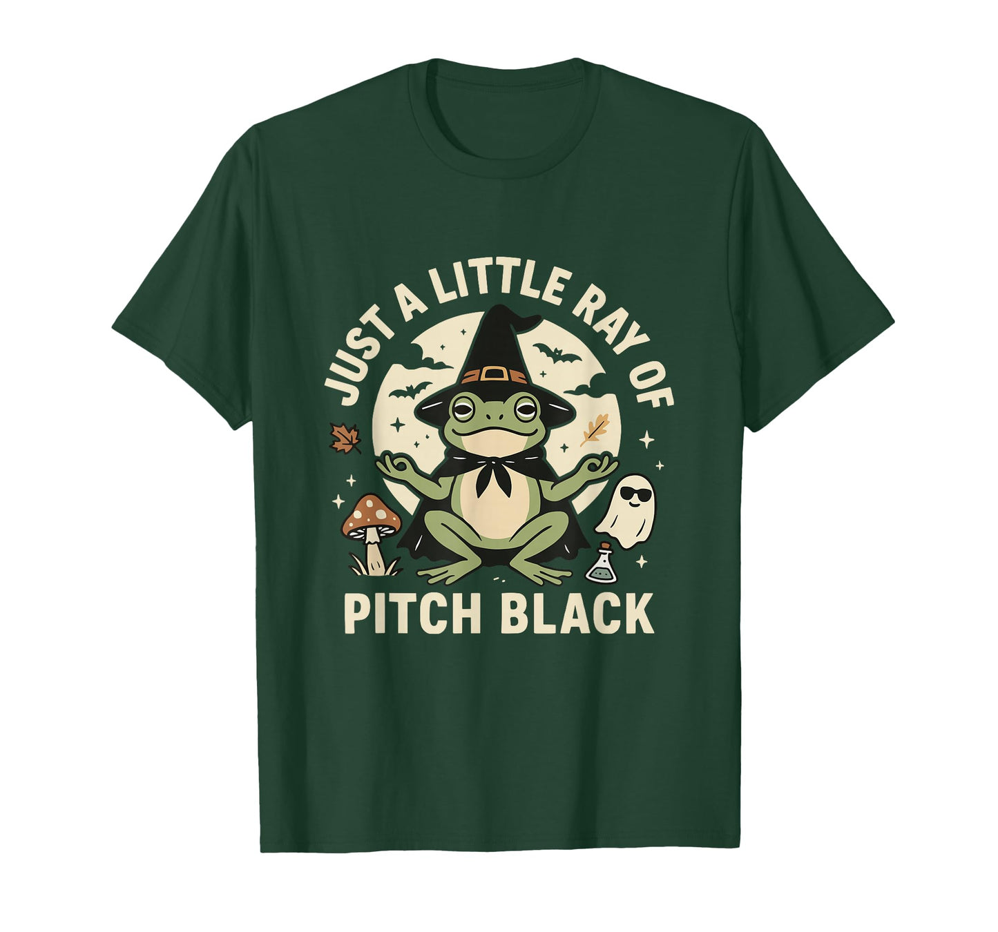 Just A Little Ray of Pitch Black Halloween Witch Frog Ghost T-Shirt