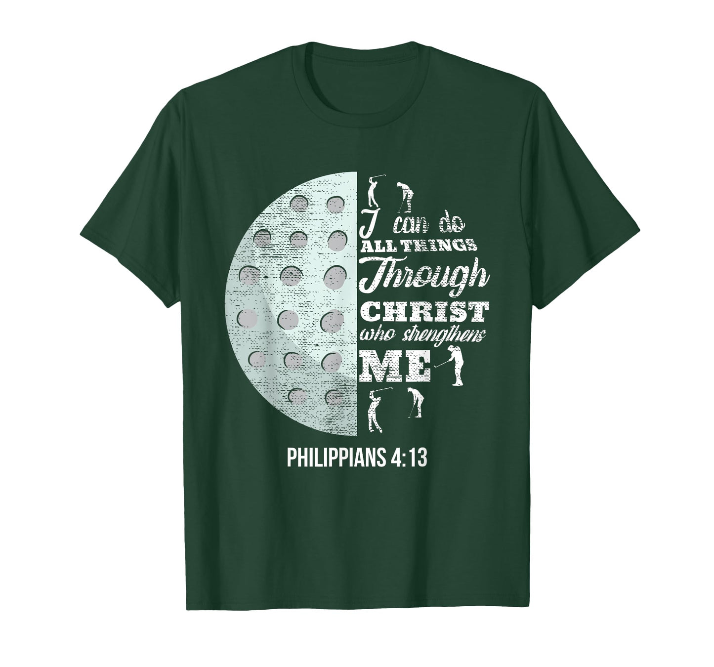 Christian Golf Philippians 4:13 Golfer Gifts Men Women Kids T-Shirt