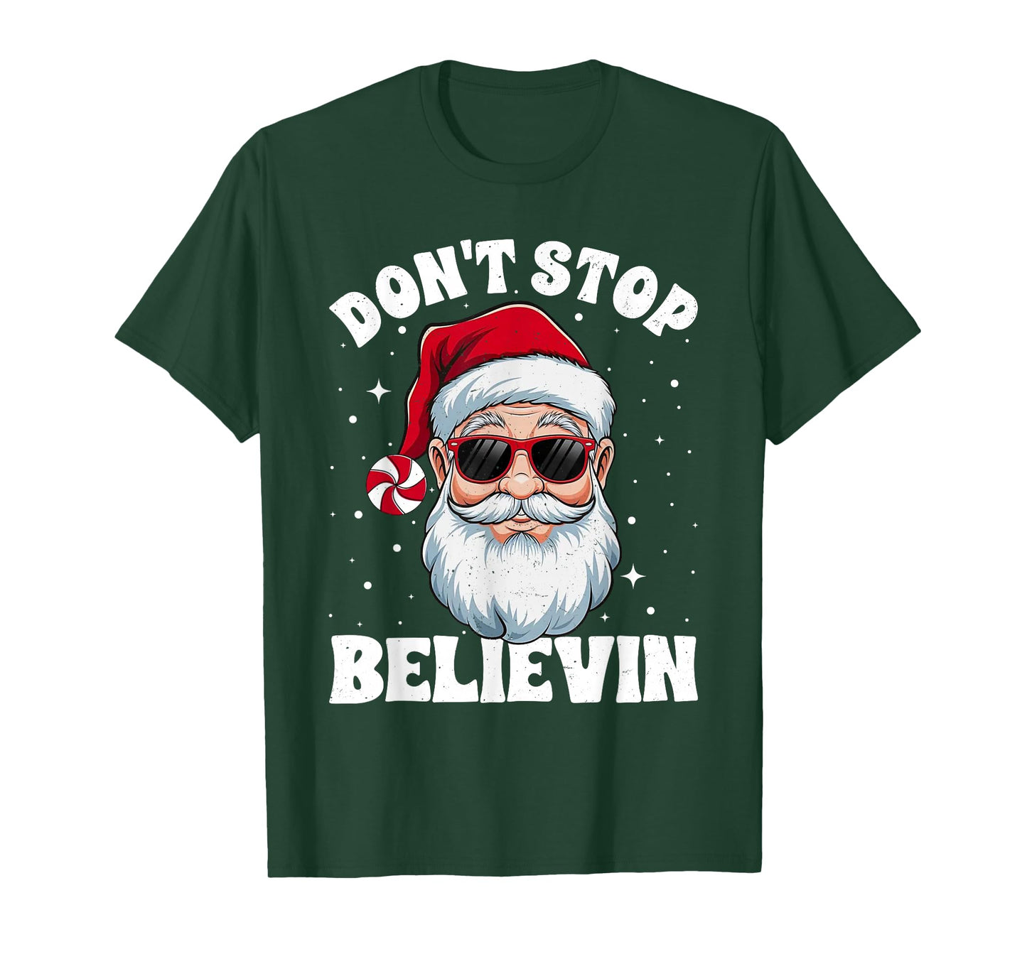 Vintage Don't Stop Believing Christmas Santa Claus Men Women T-Shirt