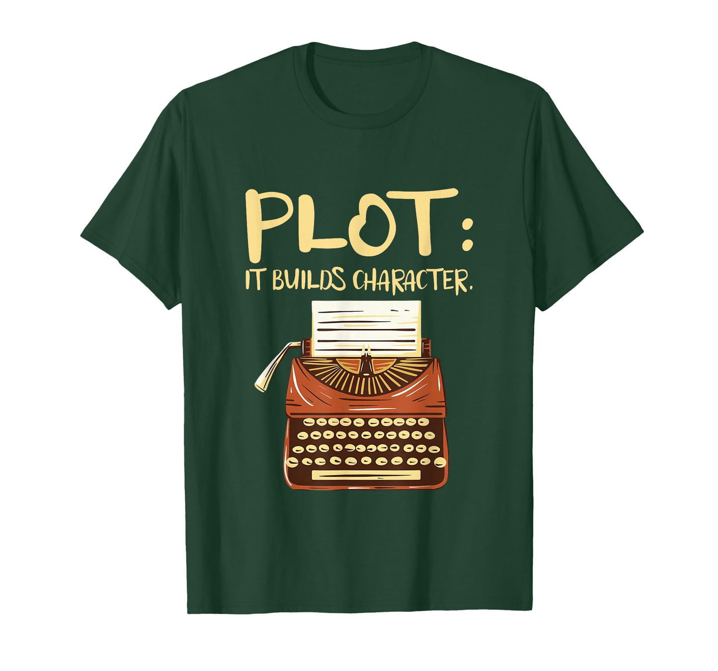 Plot It Builds Character Book Writing Writer Author T-Shirt