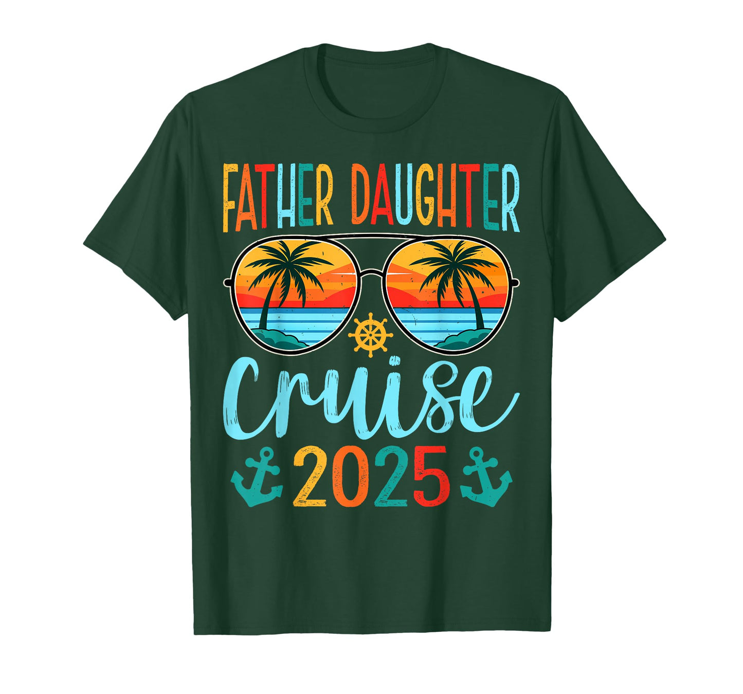 Cruising Lover Father Daughter Cruise Vacation 2025 Gifts T-Shirt