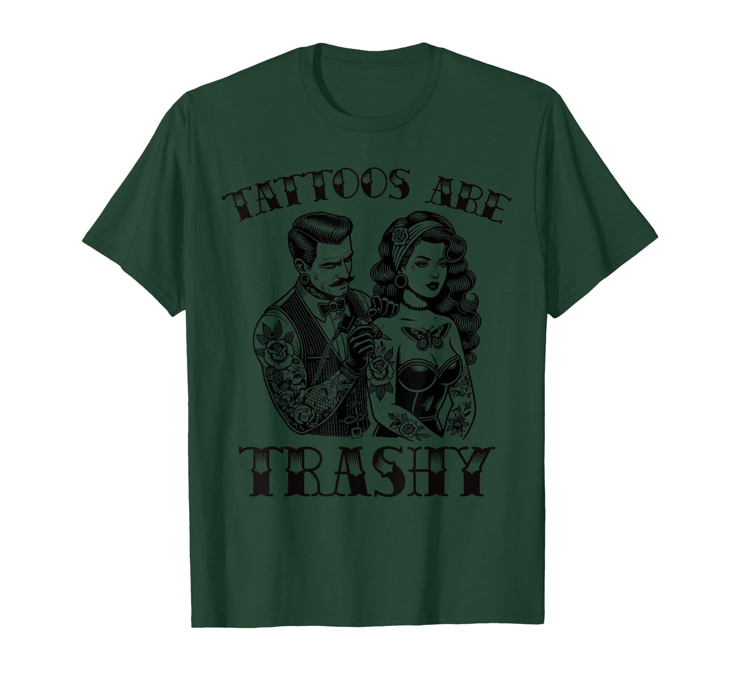 funny tattoo trashy vintage Tattoos Are Trashy sarcasm T-Shirt