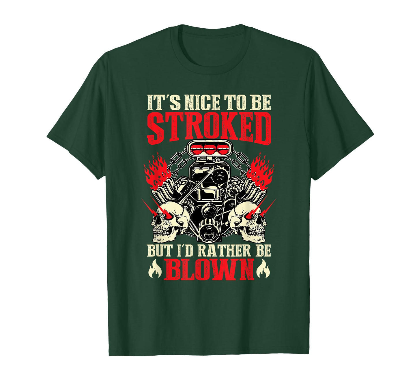 It's Nice To Be Stroked But I'd Rather Be Blown Funny Bikers T-Shirt