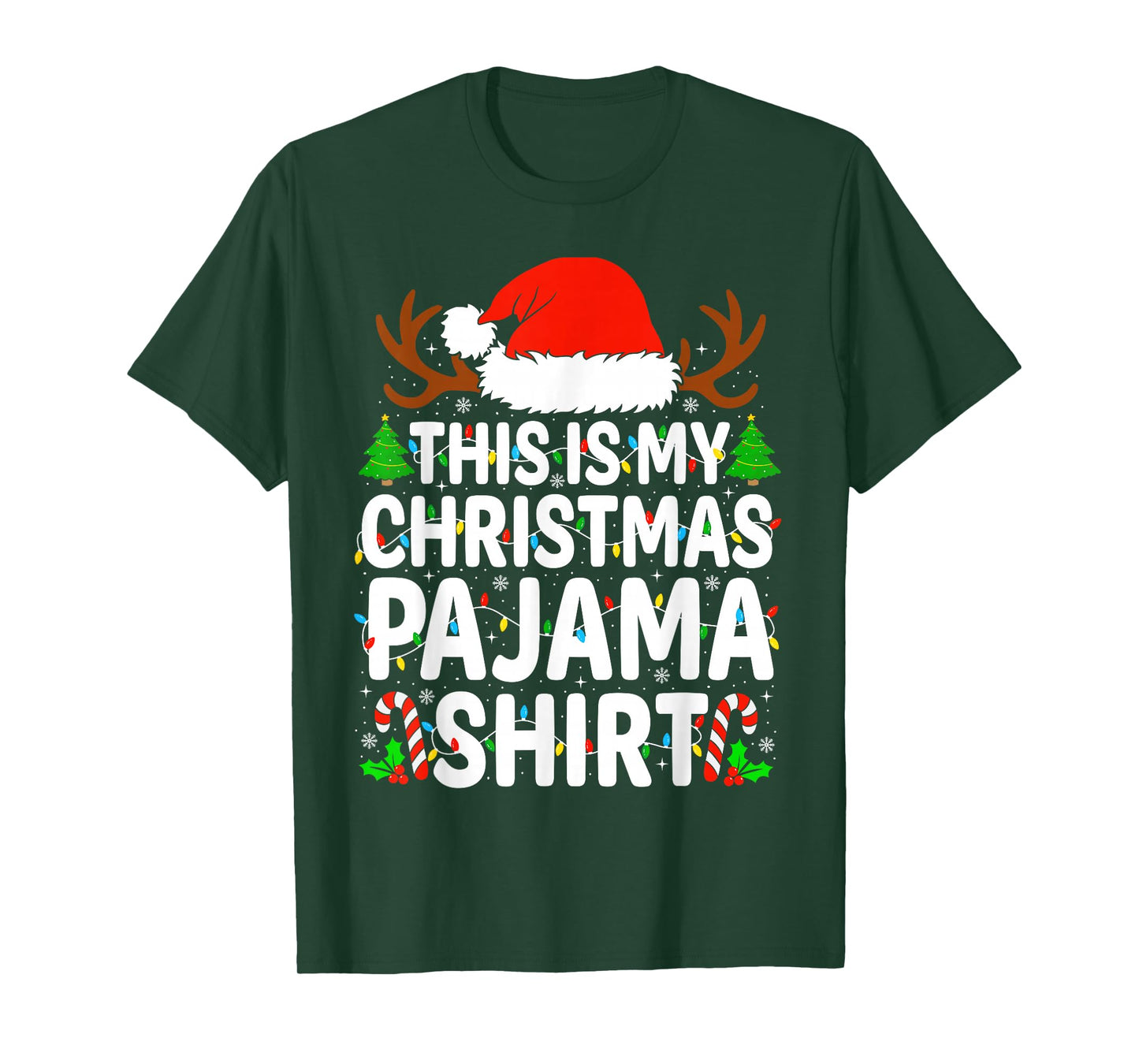 This is My Christmas Pajama Shirt Funny Xmas Matching Family T-Shirt