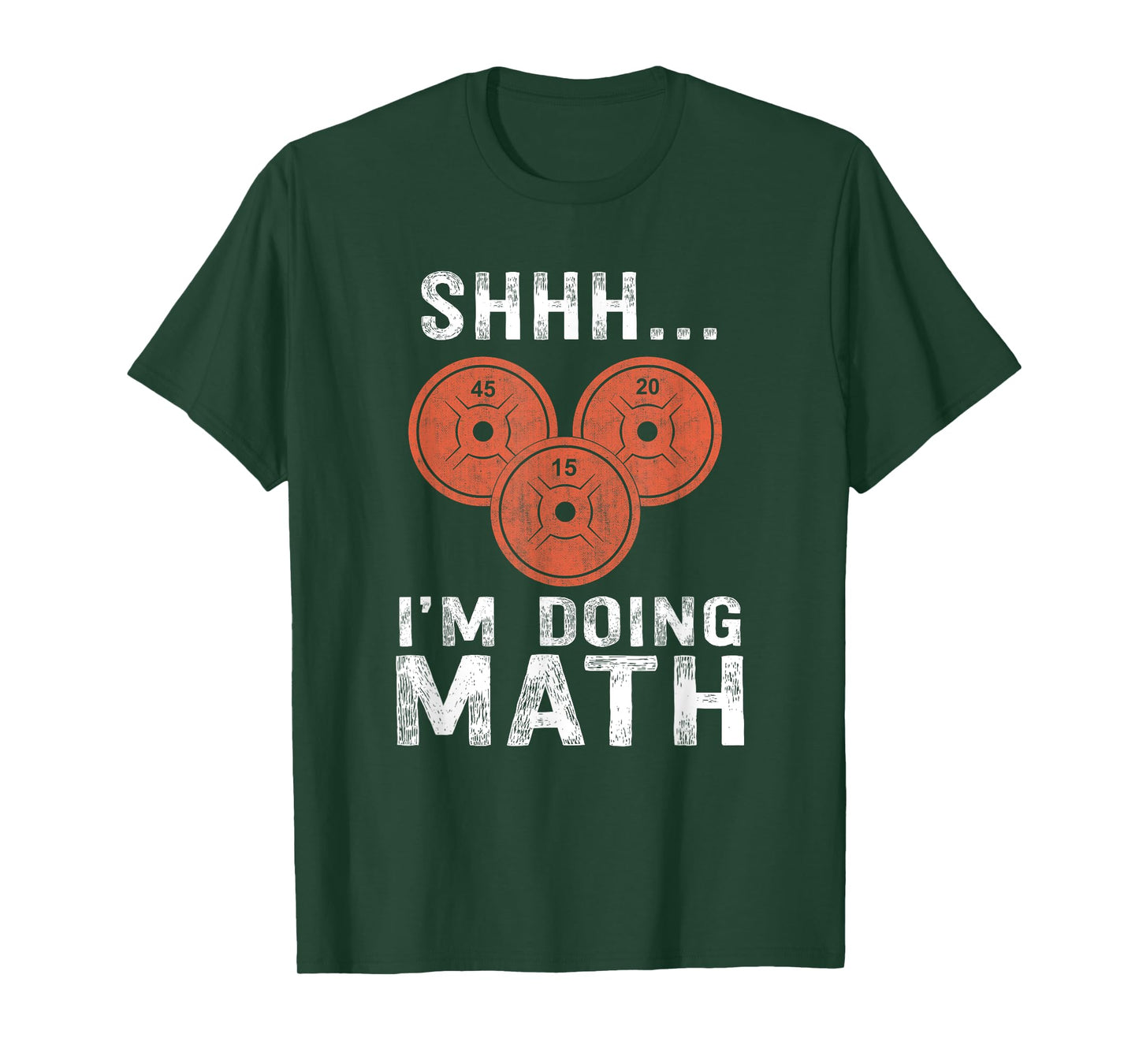 Math Lover Gym Weightlifting Funny Quote Workout Exercise T-Shirt