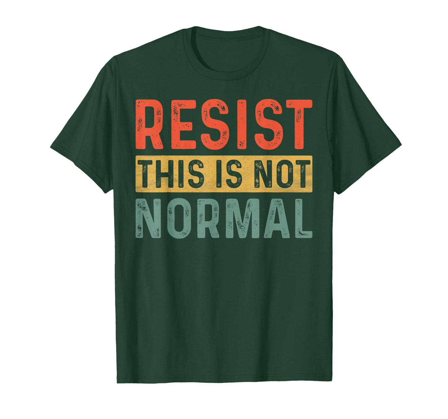 Resist This Is Not Normal Activist Trendy T-Shirt