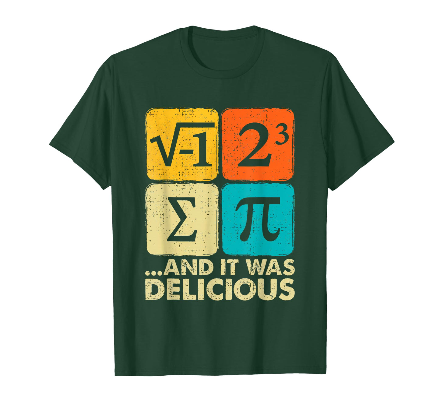 I Ate Some Pie and It Was Delicious Funny PI Day Math Gifts T-Shirt