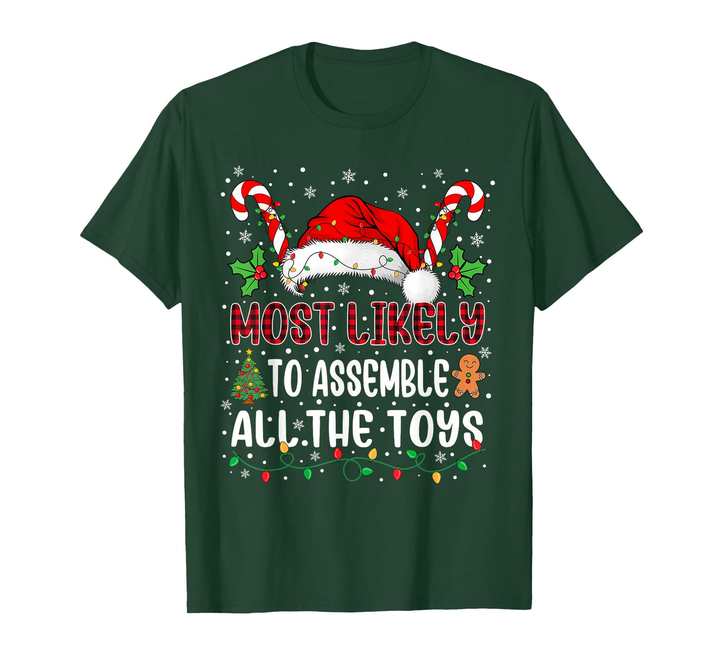 Most Likely to Assemble All The Toys Family Xmas Matching T-Shirt