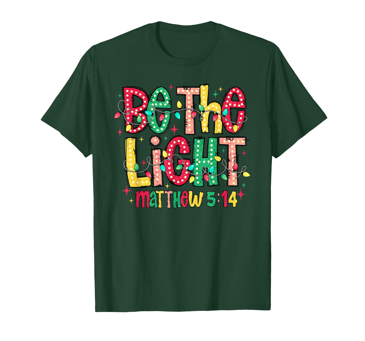 Be The Light Christian Christmas T-Shirt
