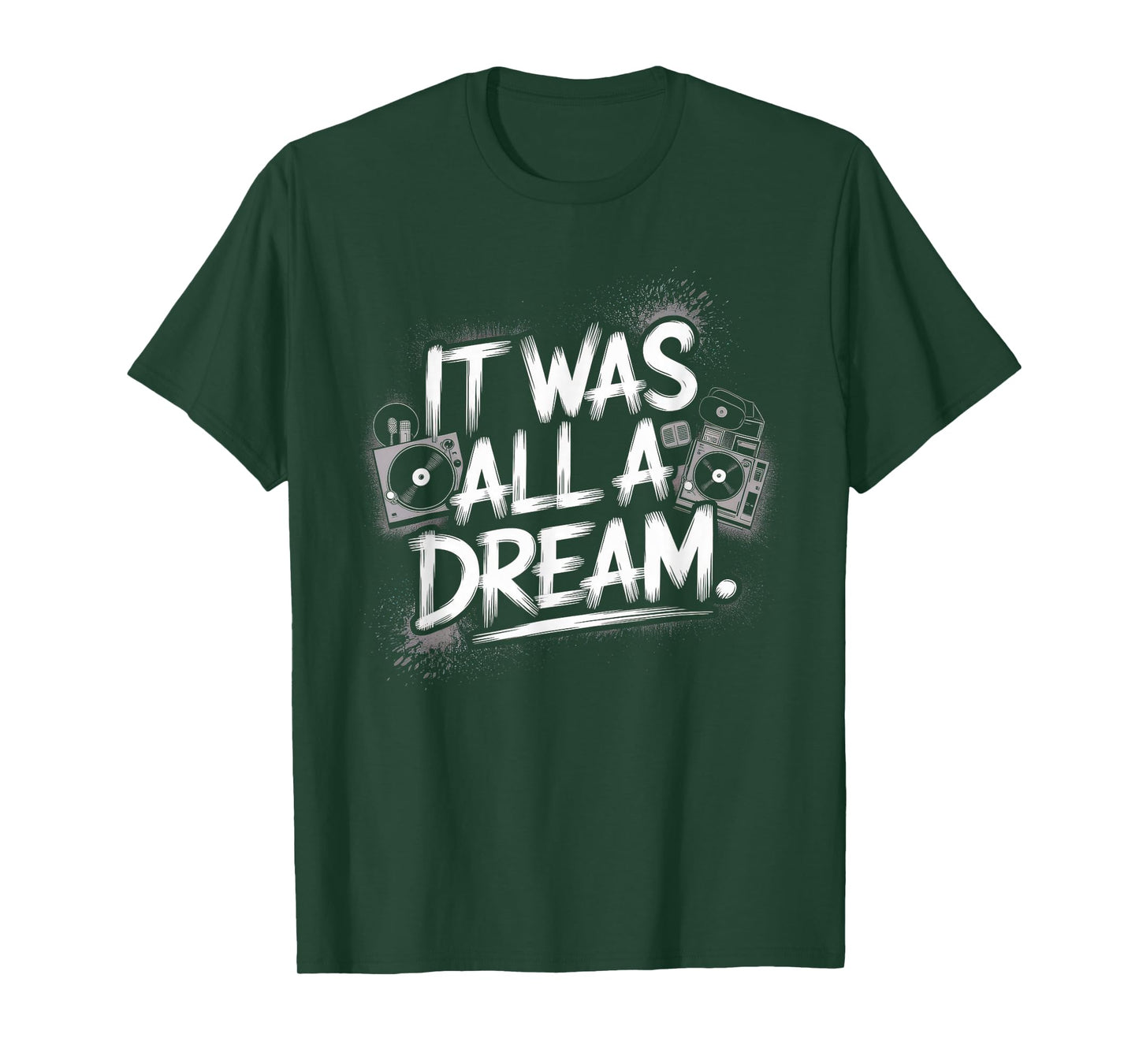 It Was A Dream Tshirt Men Women Rap 1990s Music Hip Hop T-Shirt