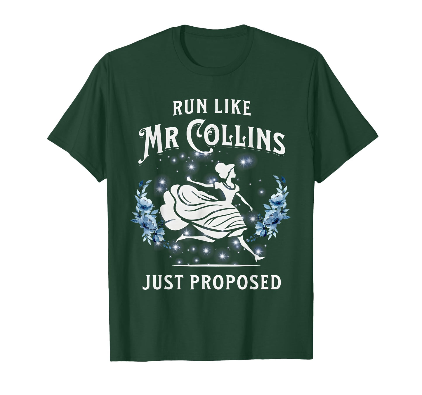 Run Like Mr Collins Just Proposed Funny Books and Running T-Shirt