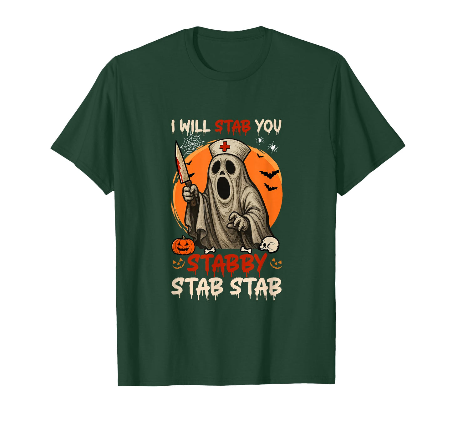 Stab You Stabby Halloween Boo As Nurse Doctor Job Team T-Shirt