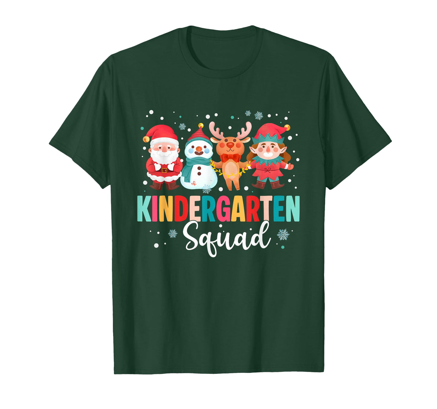 Kindergarten Squad Christmas Teacher Santa Reindeer Snowman T-Shirt