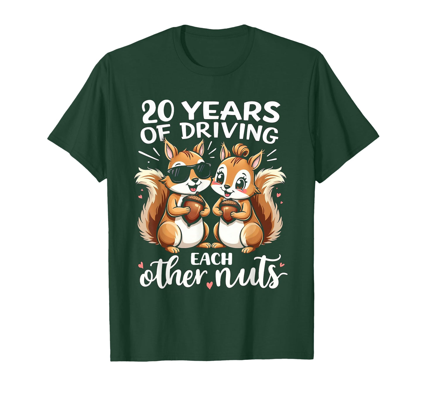 20 Years Of Driving Each Other Nuts Funny Couple Anniversary T-Shirt