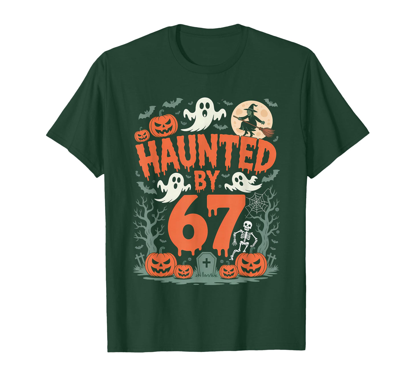 Haunted by 67 Meme Halloween Pumpkin Ghost Skeleton Witch T-Shirt