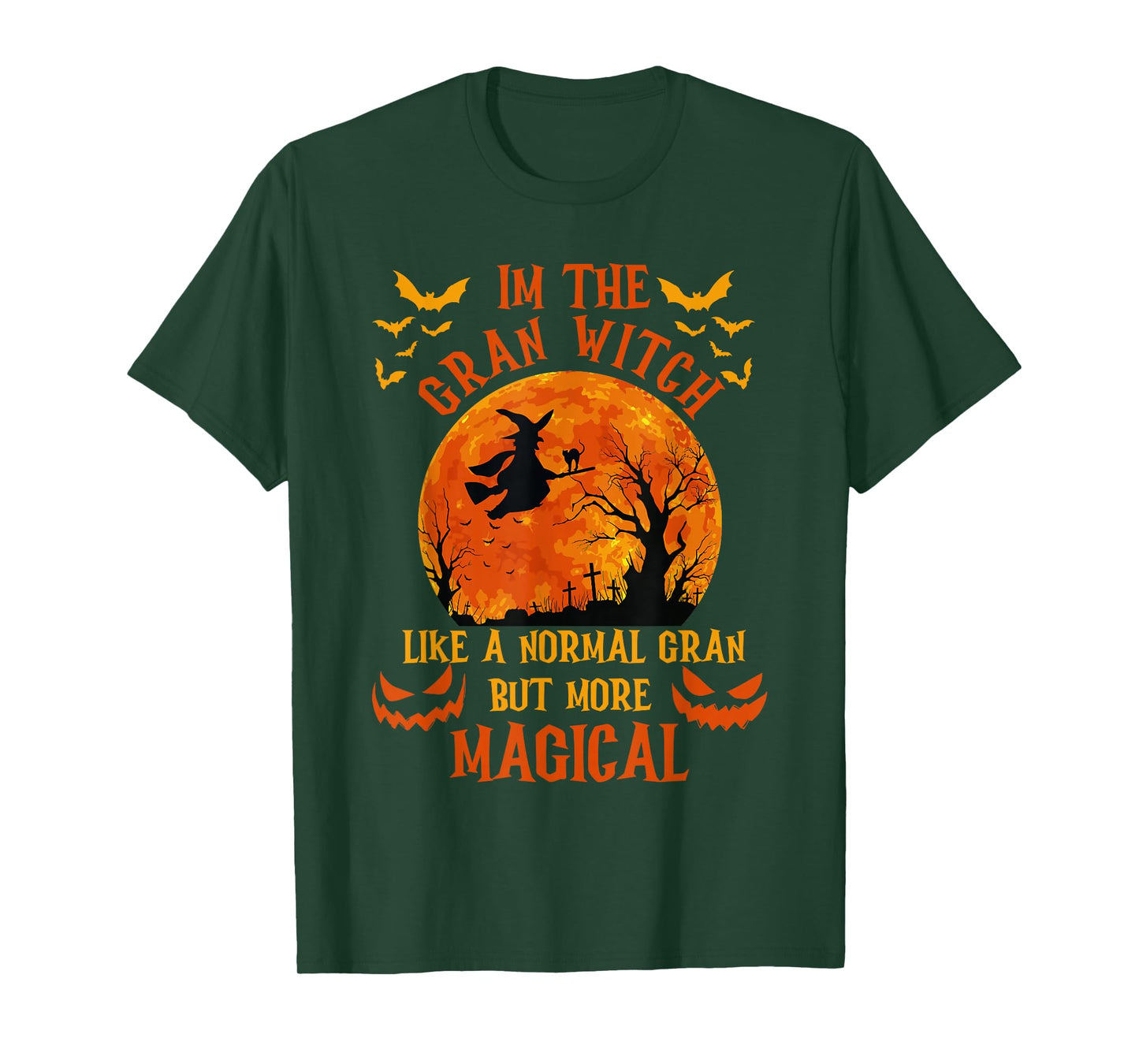 I'm The Gran Witch Like A Normal Grandma Halloween Costume T-Shirt