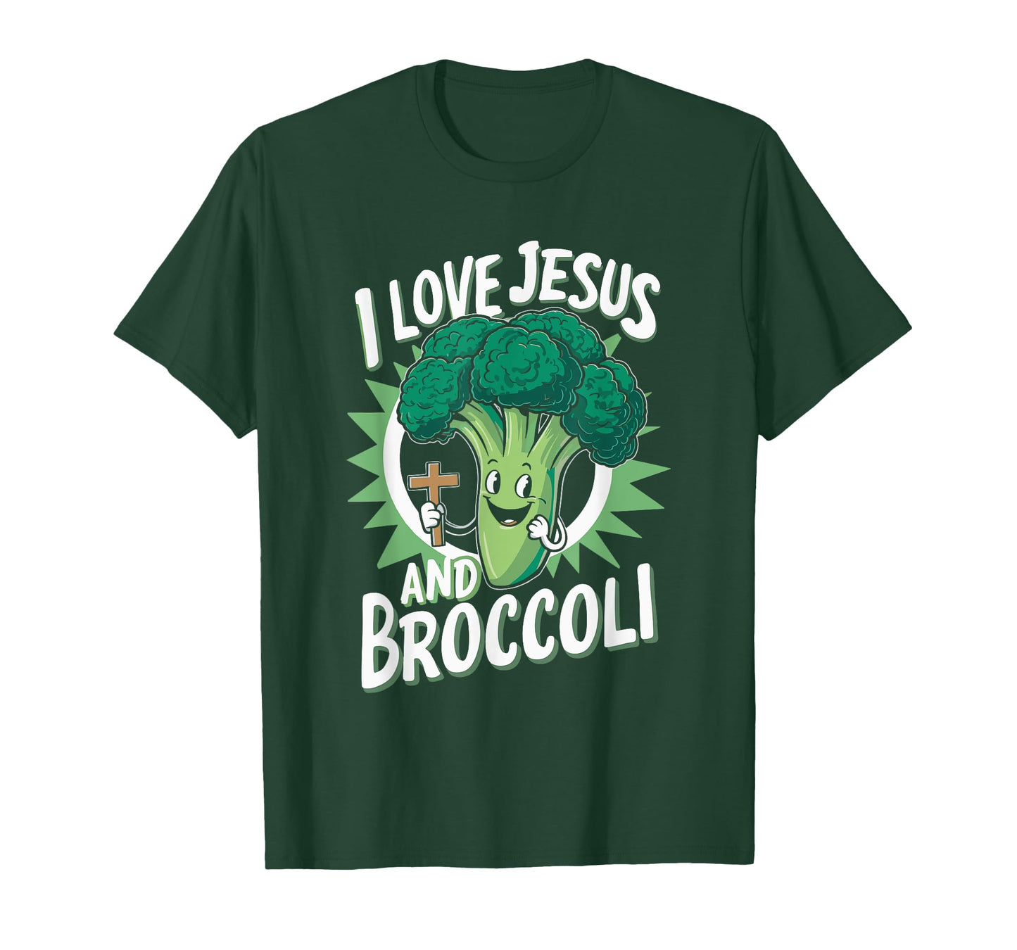 I Love Jesus And Broccoli T-Shirt